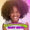 Gaby Mota - Tchurubom - Single